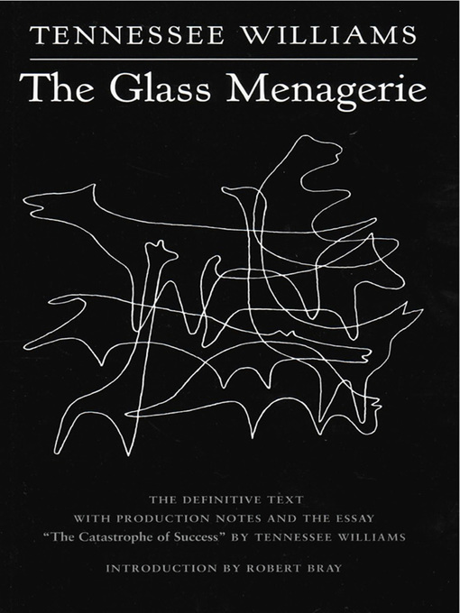 Title details for The Glass Menagerie by Tennessee Williams - Wait list